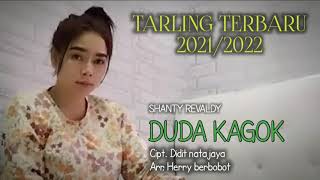 Download lagu DUDA KAGOK - SHANTY REVALDY - Cipt. Didit natajaya - TARLING TERBARU 2021/2022 mp3