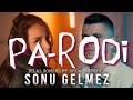 Bilal Sonses & Seda Tripkolic - Sonu Gelmez - PA-RODİ Bilal Sonses & Seda Tripkolic - Sonu Gelmez - PA-RODİ
