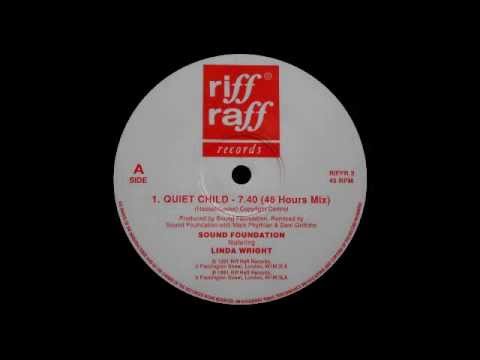 The Sound Foundation - Quiet Child (48 Hours Mix)