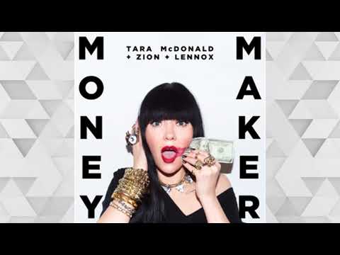 Tara Mcdonald Feat. Zion Y Lennox - Money Maker  (Audio)