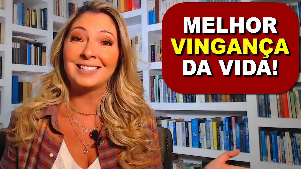 MELHOR FORMA DE SE VINGAR DE UM HOMEM