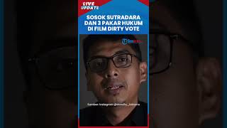 Mengenal Sejumlah Tokoh di Balik Film Dirty Vote yang Disorot: Sutradara Hingga 3 Pakar Hukum