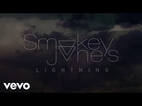 Smokey Jones - Lightning (Lyric Video)