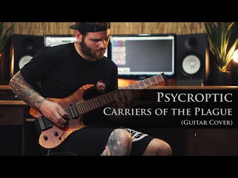 PSYCROPTIC - Carriers of the Plague (Guitar Cover, Kiesel Vader)