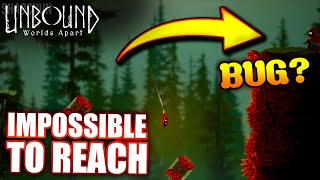 UNBOUND WORLDS APART IMPOSSIBLE SECRET PLACE TO REACH! IS IT A BUG?