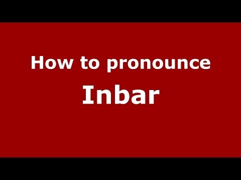 How to pronounce Inbar