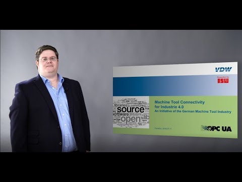 Machine Tool Connectivity for Industrie4.0 by VDW, 2018 (10min)