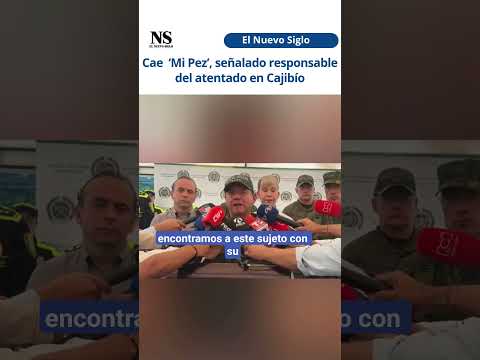 Cayó presunto responsable del atentado que dejó 21 muertos en Cajibío, Cauca