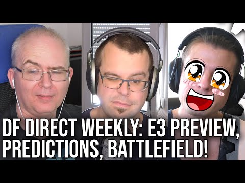 DF Direct Weekly #15: E3 2021 Preview, Nintendo/MS Predictions, Battlefield Reveal, Riiiidge Racer!
