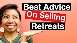 Best Advice for Selling Your Retreat