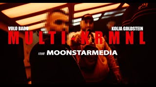 Musik-Video-Miniaturansicht zu MULTI-KRMNL Songtext von VOLO & Kolja Goldstein