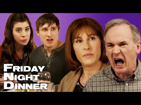 Friday Night Dinner With The In Laws Gone Wrong | Friday Night Dinner