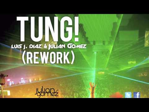 Deniz Koyu - Tung (Luis J. Diaz & Julian Gomez Rework)