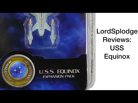 Star Trek: Attack Wing - USS Equinox review