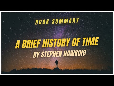 A Brief History of Time by Stephen Hawking | Book Summary