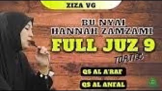 Download lagu JUZ 9 Bu Nyai Hannah Zamzami Semaan Al Quran mp3 Download lagu JUZ 9 Bu Nyai Hannah Zamzami Semaan Al Quran mp3