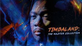 What Cha Talkin&#39; Bout (feat. Magoo, Static, &amp; Lil&#39; Man) | Timbaland | Track 110