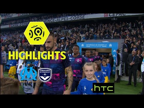 Olympique de Marseille - Girondins de Bordeaux (0-0) - Highlights - (OM - GdB) / 2016-17