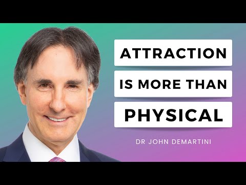 Știința atracției | Dr John Demartini