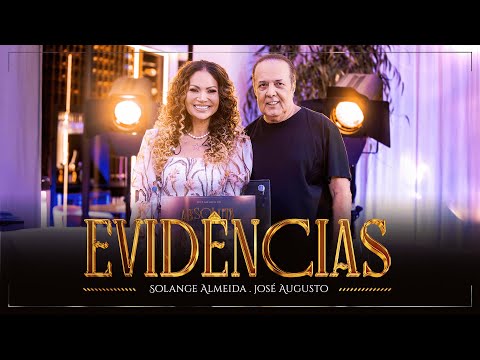 Evidências - Solange Almeida feat. José Augusto