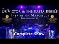 Dr Victor & The Rasta Rebels Live at Theatre of Marcellus, Johannesburg