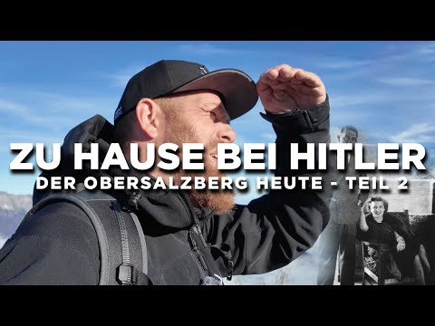Obersalzberg then and now – Hitler's Berghof and secret places explained - Part 2
