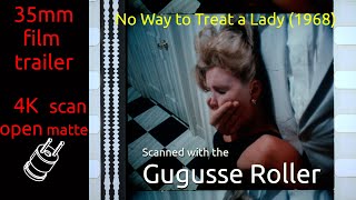 No Way to Treat a Lady (1968) 35mm film trailer, open matte 4K