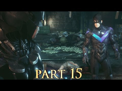 Batman: Arkham Knight Nightwing Mission - Gameplay Walkthrough Part 15