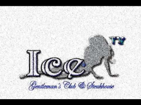 Ice Gentlemen's Club Grand Openning Night Acts