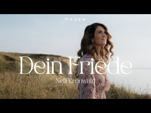 Dein Friede (Dy Fride Cover) | Eden Music & Nelli Kronwald