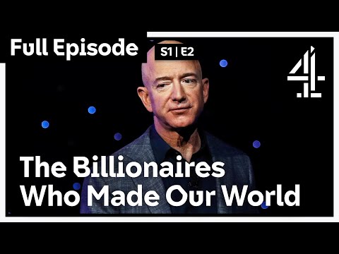 The $1 Trillion Rise Of Jeff Bezos | The Billionaires Who Made Our World | Channel 4 Documentaries