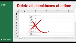 Delete all checkboxes at a time Excel 2019