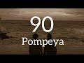 Pompeya - 90 (This is my home) (Lyrics)