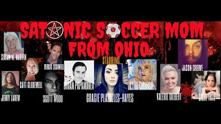 Satanic Soccer Mom from Ohio Trailer.