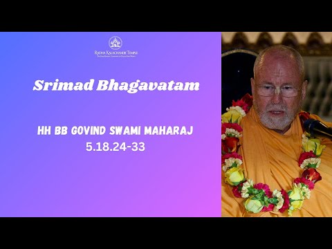 Srimad Bhagavatam ŚB 12.13.23 | HH BB Govind Swami Maharaj | December 31, 2024
