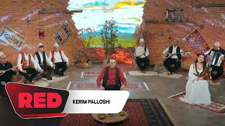 Kerim Palloshi - Fort Të Du Moj Vetullhollë