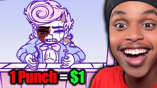 The More You HIT Him, The Richer You Become.