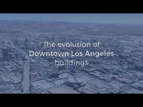 Evolution of Downtown LA