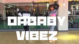 DaBaby - VIBEZ|Dance video |beginner class|