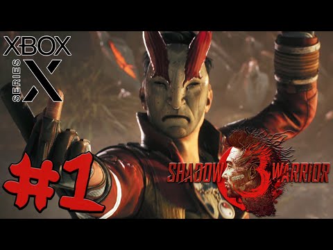 Shadow Warrior 3 (Xbox Series X) Gameplay Walkthrough Part 1 [4K 60FPS]