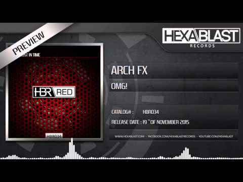 Arch FX - OMG!