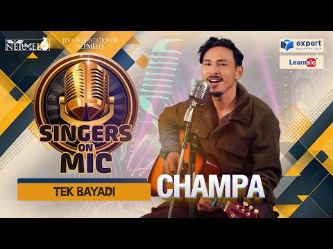 CHAMPA- TEK BAYADI || NEPMELO SINGERS ON MIC- OFFICIAL MUSIC VIDEO