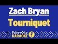 Zach Bryan - Tourniquet [Karaoke]