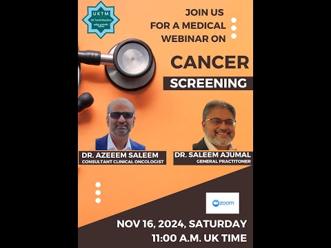 CANCER SCREENING - UKTM Medical Webinar