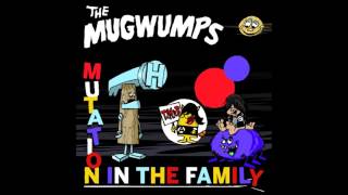 The Mugwumps - "Mutant Love"