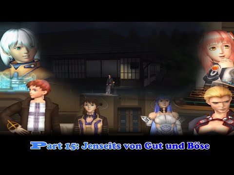 Xenosaga Story Part 15: Jenseits von Gut und Böse