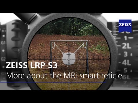 Discover the ZEISS LRP S3 with ZF-MRi Reticle for precise holds on the most difficult targets