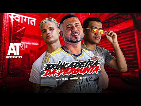 TROVÃO NO BEAT - MC FITTA - RICHARD RD - BRINCADEIRA DA PERGUNTA - BREGA FUNK 2025 