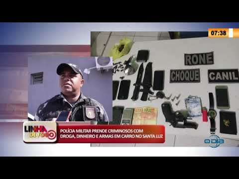 LINHA DE FOGO 24 04 2020 CRIMINOSOS SíO PRESOS COM DROGA, DINHEIRO E ARMAS EM CARRO NO SANTA LUZ