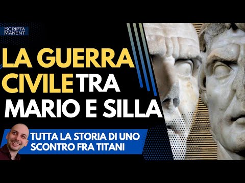La guerra civile fra Mario e Silla. Tutta la storia